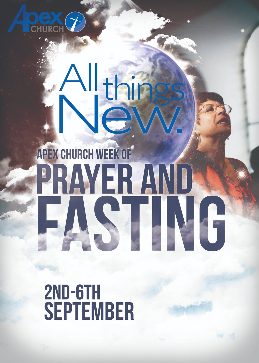 All Things New - Apex Church Week of Prayer and Fasting poster designed by BCreativ