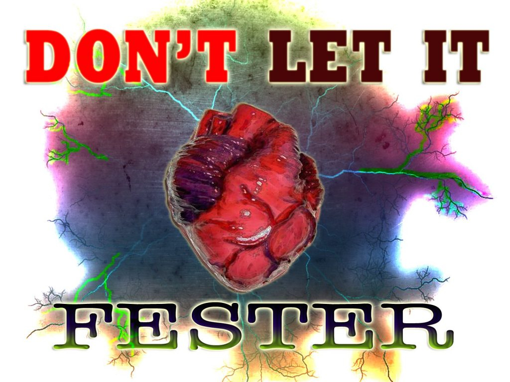 Sermon slide graphic design titled Don't Let It Fester, designed by BCreativ